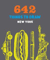 Cover image for 642 Things To Draw New York