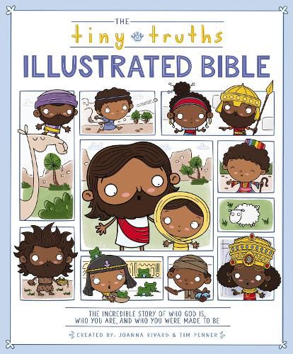 Cover image for The Tiny Truths Illustrated Bible