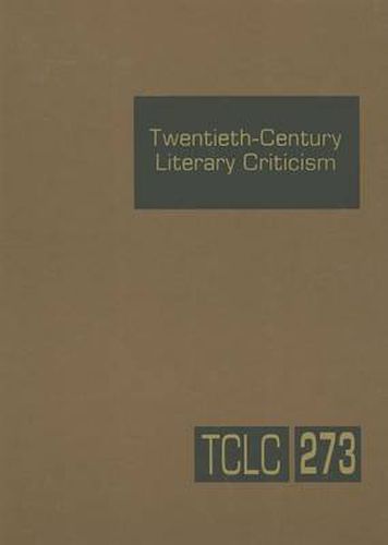 Cover image for Twentieth-century Literary Criticism 273