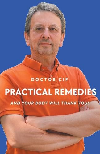 Cover image for Practical Remedies with Doctor Cip