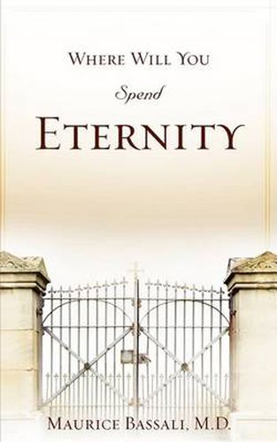 Cover image for Where Will You Spend Eternity