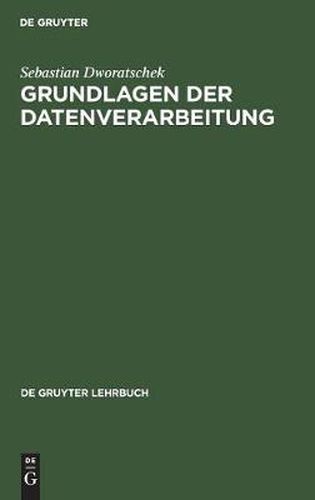 Cover image for Grundlagen der Datenverarbeitung