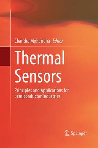 Cover image for Thermal Sensors: Principles and Applications for Semiconductor Industries