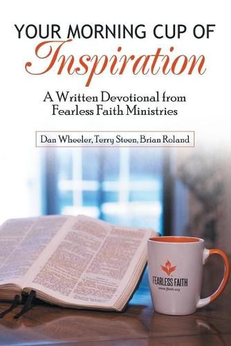 Cover image for Your Morning Cup of Inspiration: A Written Devotional from Fearless Faith Ministries