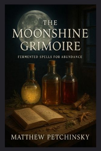 Cover image for The Moonshine Grimoire