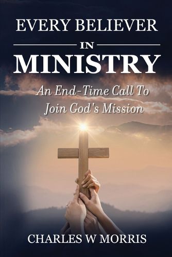 Cover image for Every Believer in Ministry