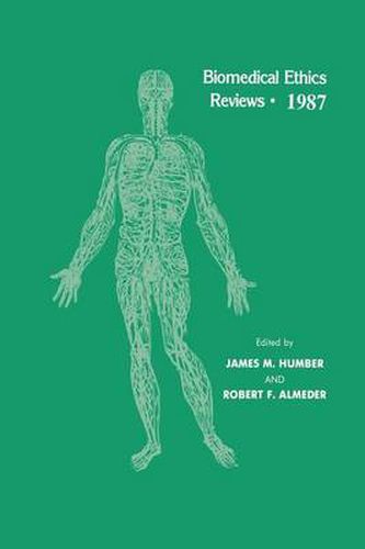 Cover image for Biomedical Ethics Reviews * 1987