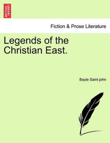 Cover image for Legends of the Christian East.