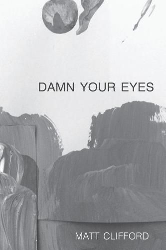 Cover image for Damn Your Eyes