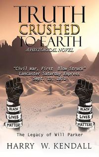 Cover image for Truth Crushed To Earth