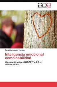 Cover image for Inteligencia emocional como habilidad