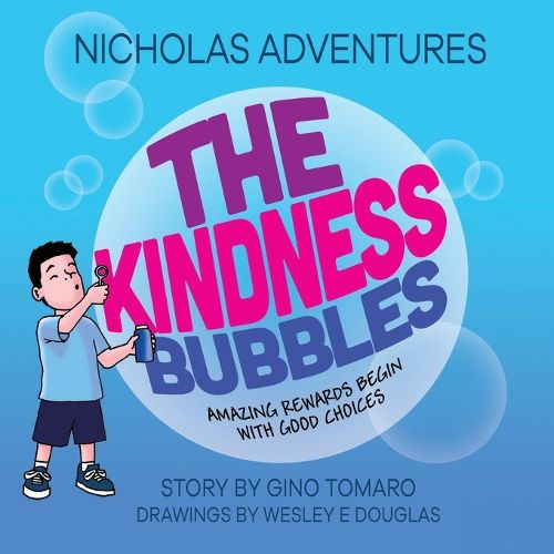 Cover image for Nicholas Adventures - The Kindness Bubbles