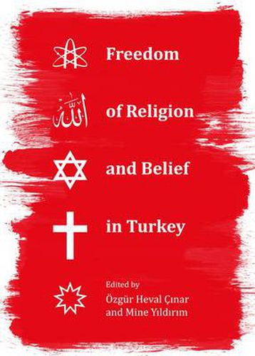 Cover image for Freedom of Religion and Belief in Turkey