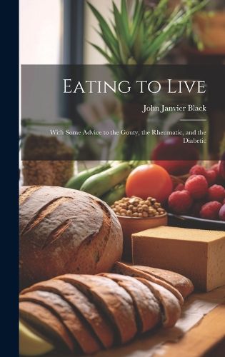 Cover image for Eating to Live