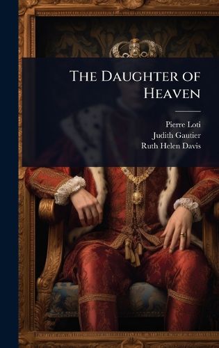 Cover image for The Daughter of Heaven