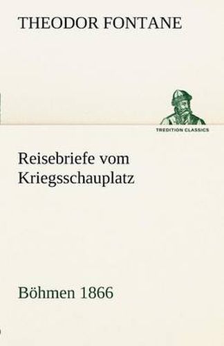 Cover image for Reisebriefe Vom Kriegsschauplatz