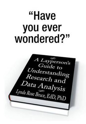 Cover image for A Layperson's Guide to Understanding Research and Data Analysis