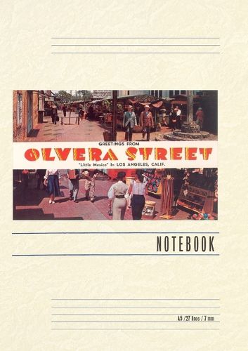 Cover image for Vintage Lined Notebook Greetings from Olivera Street, Little Mexico in Los Angeles, Calif.