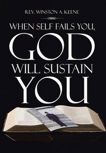 Cover image for When Self Fails You, God Will Sustain You