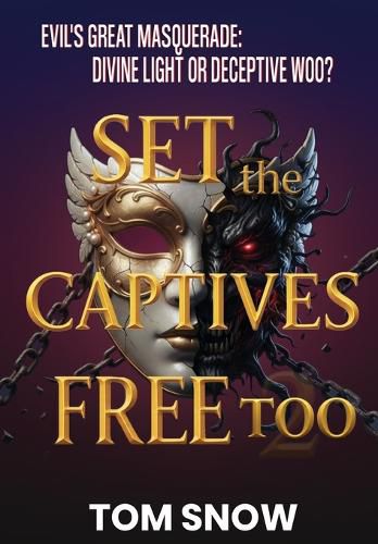 Cover image for Set the Captives Free Too
