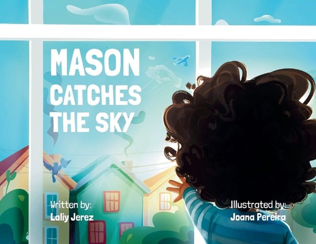 Cover image for Mason Catches the Sky
