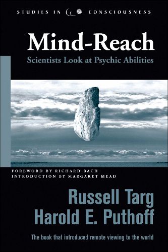 Cover image for Mind-Reach: Scientists Look at Psychic Abilities