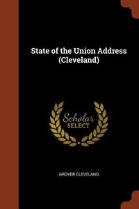 Cover image for State of the Union Address (Cleveland)