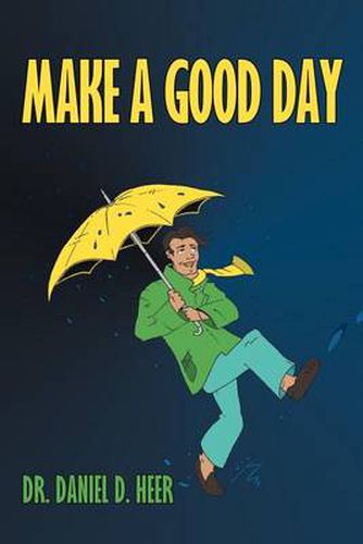 Cover image for Make a Good Day