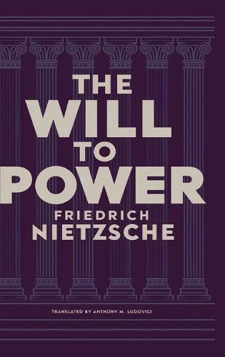 Cover image for The Will to Power by Friedrich Nietzsche
