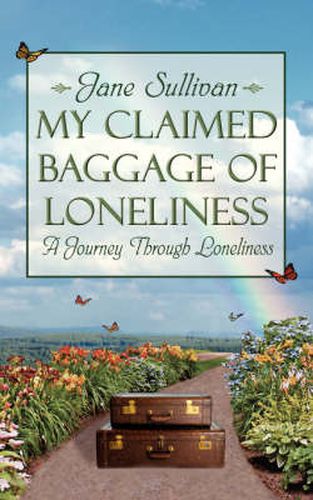My Claimed Baggage of Loneliness