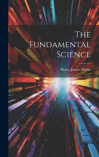 Cover image for The Fundamental Science