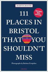 Cover image for 111 Places in Bristol That You Shouldn't Miss