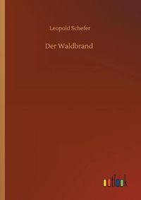 Cover image for Der Waldbrand