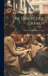 Cover image for The Dialect of Craven