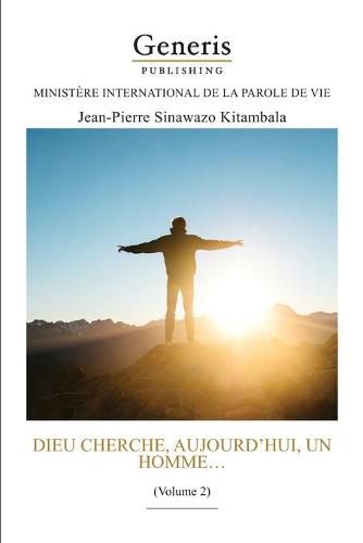 Cover image for Dieu cherche, aujourd'hui, un homme...