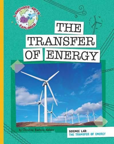 Science Lab: The Transfer of Energy