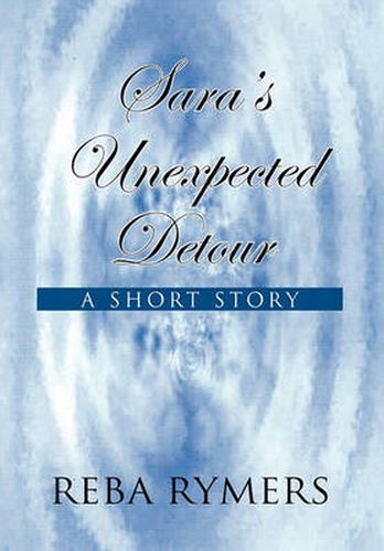 Cover image for Sara's Unexpected Detour