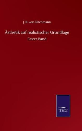 Cover image for AEsthetik auf realistischer Grundlage: Erster Band