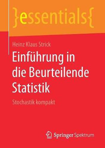 Cover image for Einfuhrung in die Beurteilende Statistik: Stochastik kompakt