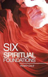 Cover image for Six Spiritual Foundations