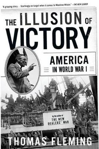 Cover image for The Illusion of Victory: America in World War I