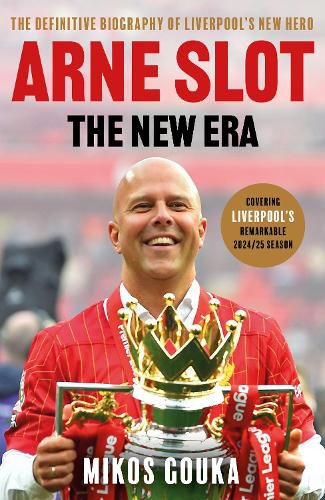 Cover image for Arne Slot: The New Era