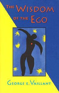 Cover image for The Wisdom of the Ego