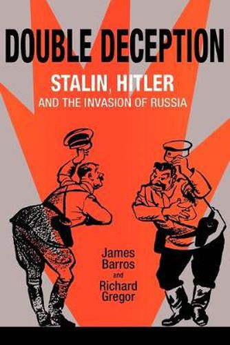 Cover image for Double Deception: Stalin, Hitler, and the Invasion of Russia