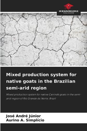 Cover image for Mixed production system for native goats in the Brazilian semi-arid region