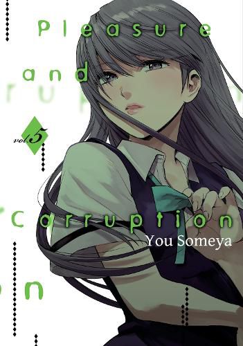 Cover image for Pleasure & Corruption, Volume 5