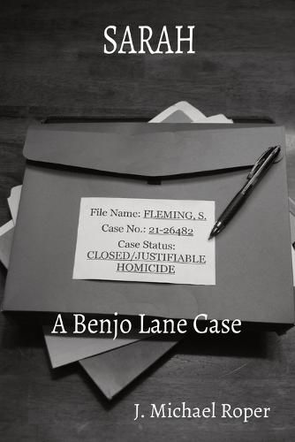 Sarah: A Benjo Lane Case