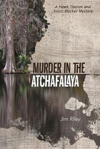 Cover image for Murder in the Atchafalaya