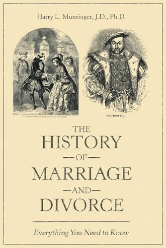 Cover image for The History of Marriage and Divorce: Everything You Need to Know