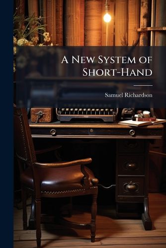 Cover image for A New System of Short-Hand